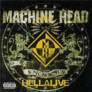 Download Machine Head - Hellalive