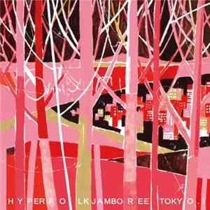 Download Bonobos - Hyper Folk Jamboree Tokyo.1