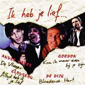 Download Various - Ik Heb Je Lief...