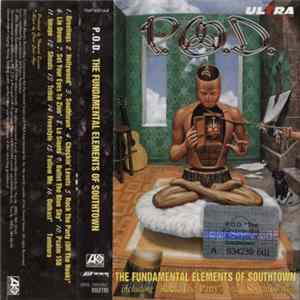 Download P.O.D. - The Fundamental Elements Of Southtown