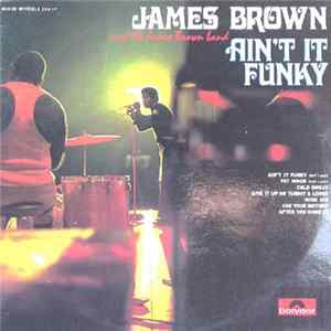 Download James Brown & The James Brown Band - Ain't It Funky