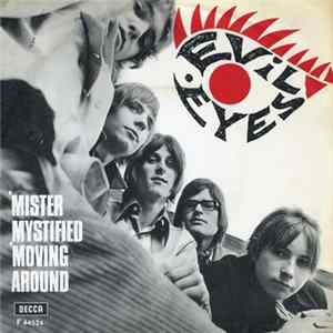 Download Evil Eyes - Mister Mystified / Moving Around