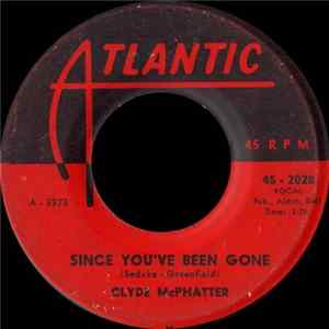 Download Clyde McPhatter - Since You've Been Gone / Try Try Baby