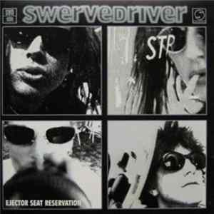 Download Swervedriver - Ejector Seat Reservation