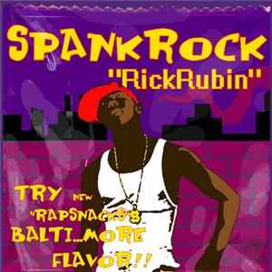 Download Spank Rock - Rick Rubin