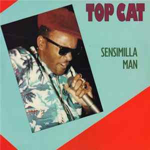 Download Top Cat - Sensimilla Man