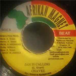 Download Chavez - Jah Is Calling