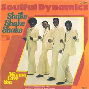 Download Soulful Dynamics - Shake Shake Shake