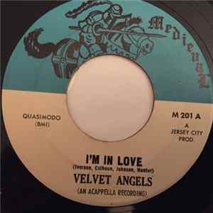 Download Velvet Angels - I'm In Love / Let Me Come Back