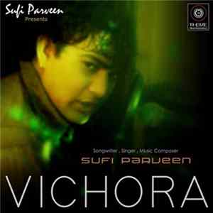 Download Sufi Parveen - Vichora