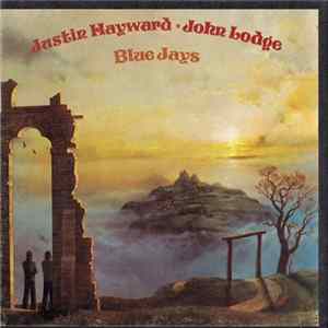 Download Justin Hayward & John Lodge - Blue Jays