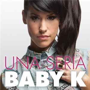 Download Baby K - Una Seria