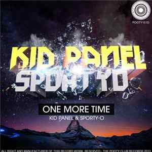 Download Kid Panel & Sporty-O - One More Time