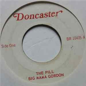 Download Big Mama Gordon - The Pill / Two Little Bugs