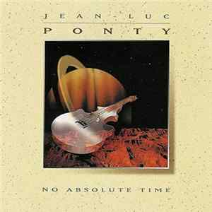 Download Jean-Luc Ponty - No Absolute Time