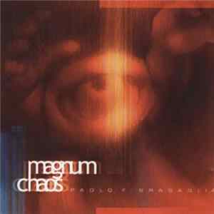 Download Paolo F. Bragaglia - Magnum Chaos