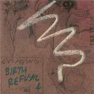 Download Birth Refusal - Live Frying: 4
