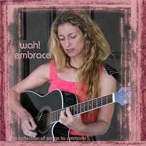 Download Wah! - Embrace