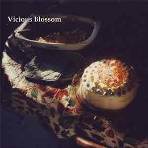 Download Vicious Blossom - I'm Disappointed In You