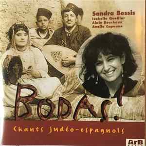 Download Sandra Bessis - Bodas! Chants Judeo-Espagnols