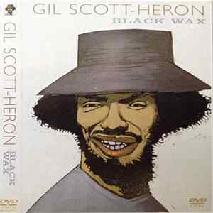 Download Gil Scott-Heron - Black Wax