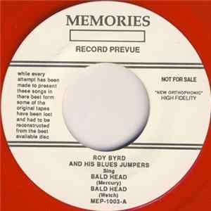 Download Roy Byrd And His Blues Jumpers / Big Joe Williams And The Red Saunders Orch. / Eddie Clearwater - Bald Head