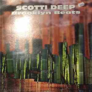 Download Scotti Deep - Brooklyn Beats