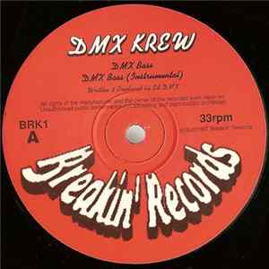 Download DMX Krew - DMX Bass / Rock Your Body