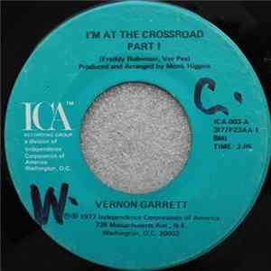Download Vernon Garrett - I'm At The Crossroad