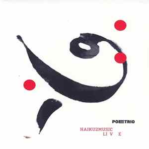 Download Poetrio - Haiku2Music Live