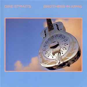 Download Dire Straits - Brothers In Arms