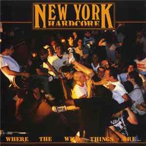 Download Various - New York Hardcore: Where The Wild Things Are...