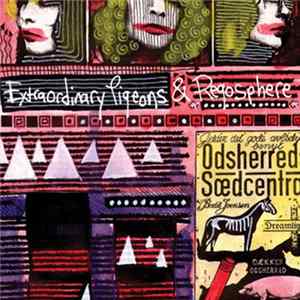 Download Extraordinary Pigeons & Regosphere - Extraordinary Pigeons & Regosphere
