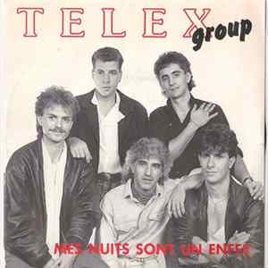 Download Telex Group - Mes Nuits Sont Un Enfer