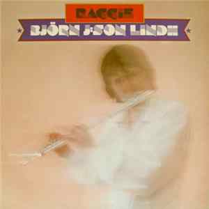 Download Björn J:son Lindh - Raggie