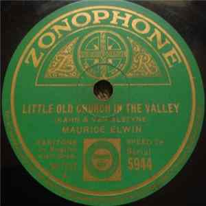Download Maurice Elwin - Little Old Church In The Valley / Save A Little Love For Me