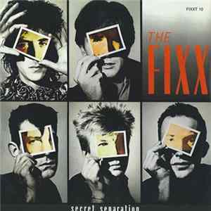 Download The Fixx - Secret Separation