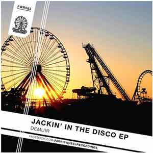 Download Demuir - Jackin' In The Disco EP