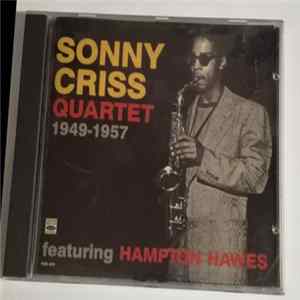 Download Sonny Criss Quartet Featuring Hampton Hawes - 1949-1957