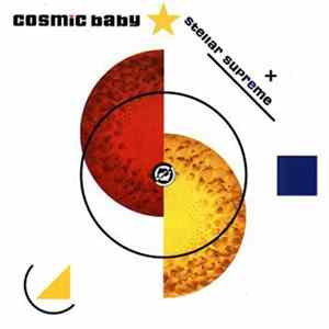 Download Cosmic Baby - Stellar Supreme