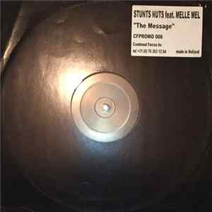 Download Stunts Nuts feat. Melle Mel - The Message