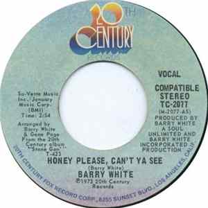 Download Barry White - Honey Please, Can't Ya See