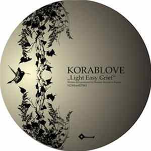 Download Korablove - Light Easy Grief EP