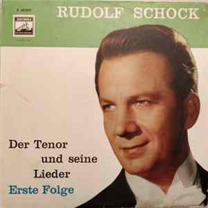 Download Rudolf Schock - Der Tenor Und Seine Lieder - Im Tonfilm