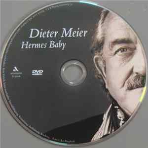 Download Dieter Meier - Hermes Baby