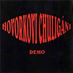 Download Hovorkovi Chuligáni - Demo
