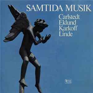 Download Carlstedt, Eklund, Karkoff, Linde - Samtida Musik
