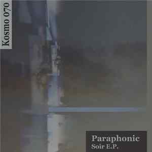 Download Paraphonic - Soir E.P.
