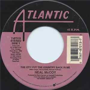 Download Neal McCoy - The City Put The Country Back In Me