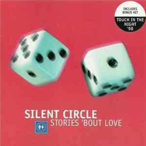 Download Silent Circle - Stories 'bout Love